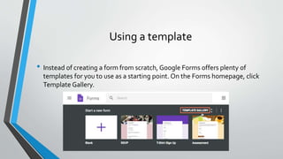 Google forms | PPTX