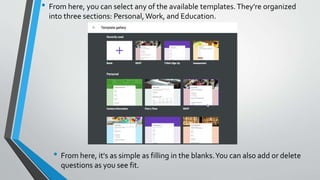 Google forms | PPTX