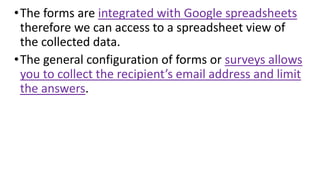 How to create a google quiz and collect data using Google forms. | PPTX