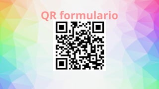 QR formulario
 