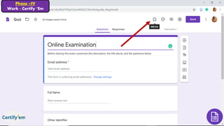 Phase –IV
Work - Certify ‘Em
 