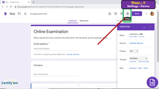Phase – V
Settings –Forms
 