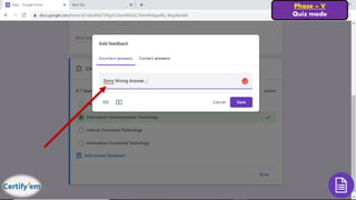 Phase – V
Quiz mode
 