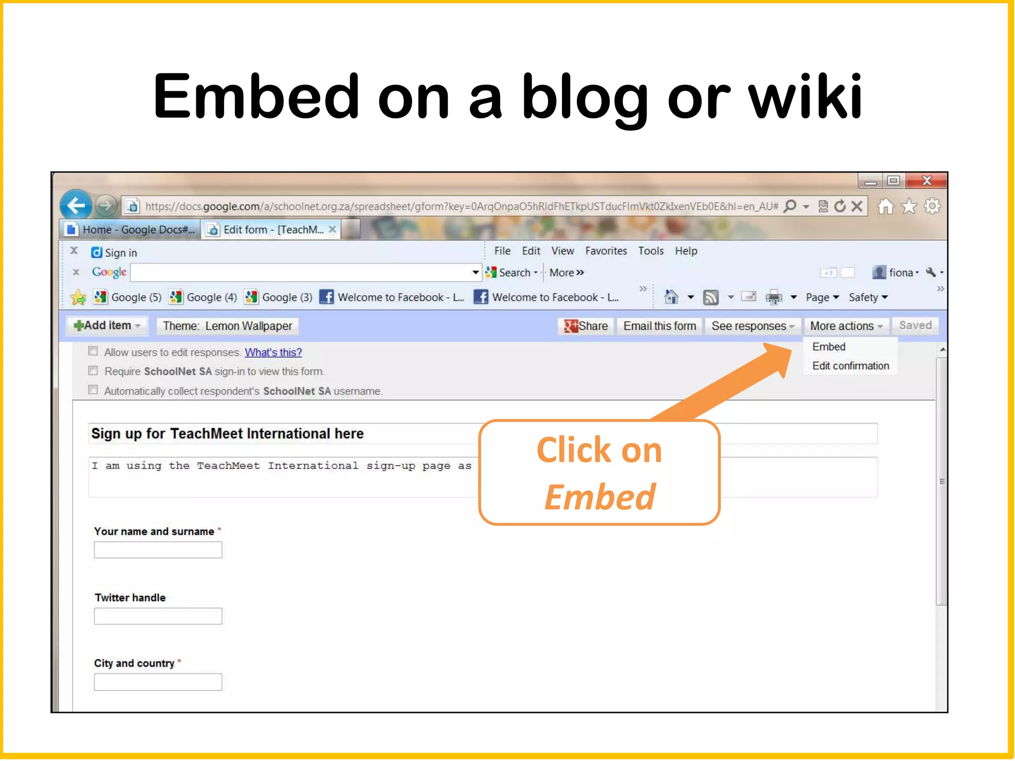 Embed on a blog or wiki




            Click on
            Embed
 