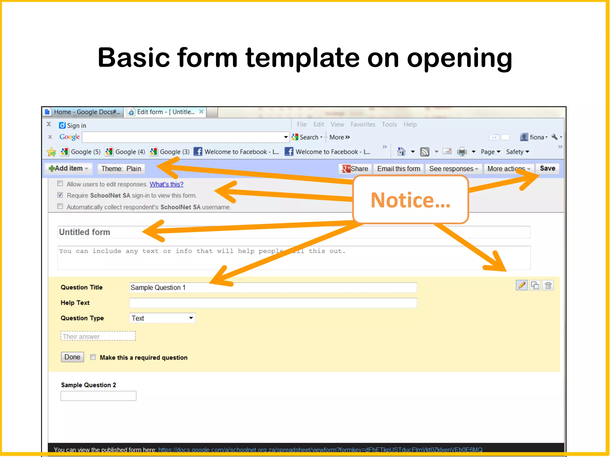 Basic form template on opening




                   Notice…
 