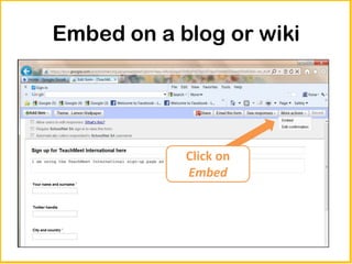 Embed on a blog or wiki




            Click on
            Embed
 