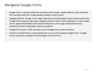 Google Forms Tutorial 2018 - Indonesia - Dapatkan Tutorial Terbaru 2020 ...