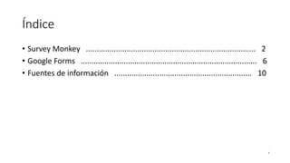 Qué usar Google Forms o Survey Monkey.pptx