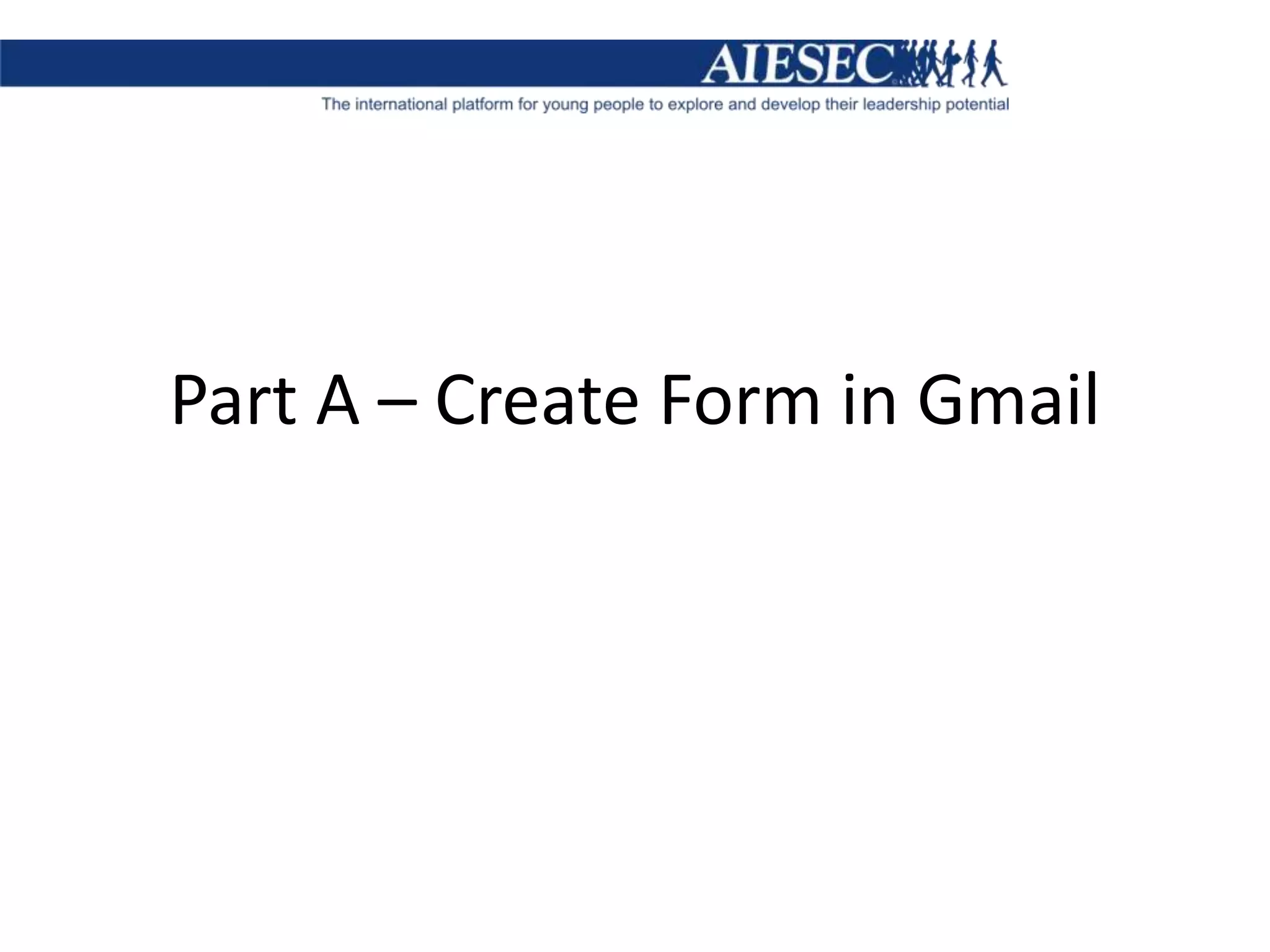Part A – Create Form in Gmail