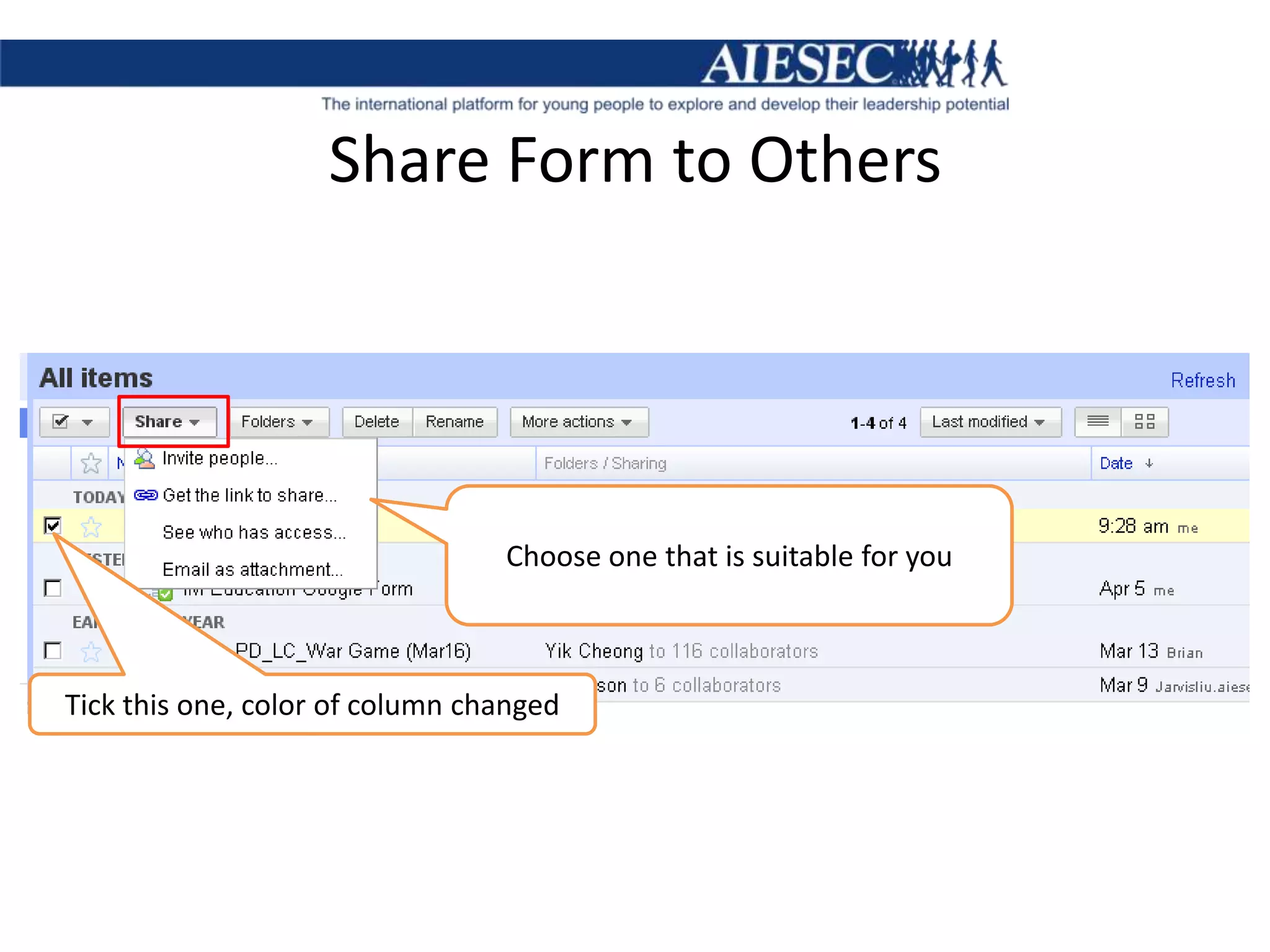 Share Form to OthersChoose one that is suitable for youTick this one, color of column changed