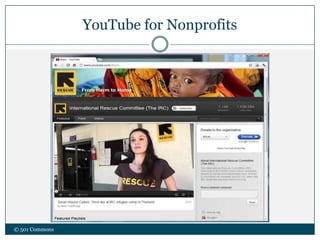 YouTube for Nonprofits
© 501 Commons
 