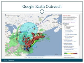 Google Earth Outreach
© 501 Commons
 