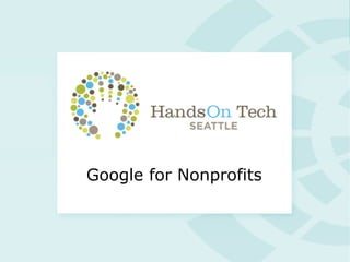 Google for Nonprofits
 