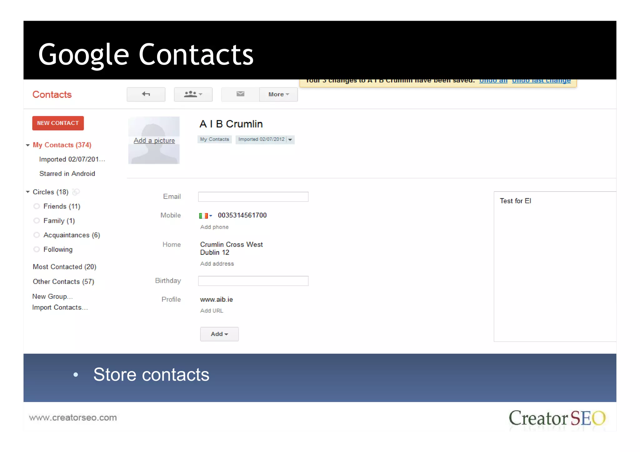 Google Contacts




  • Store contacts
 