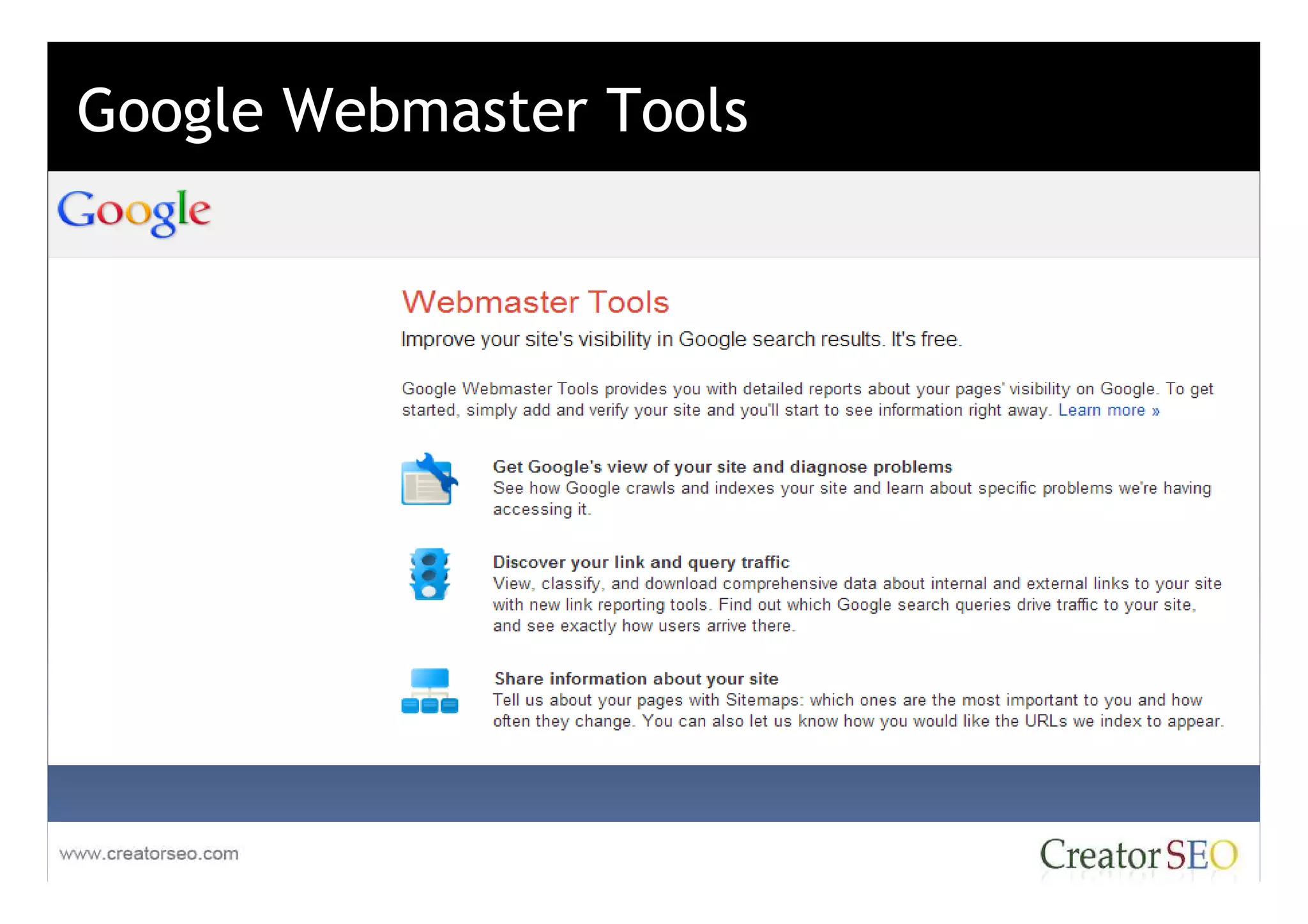 Google Webmaster Tools
 