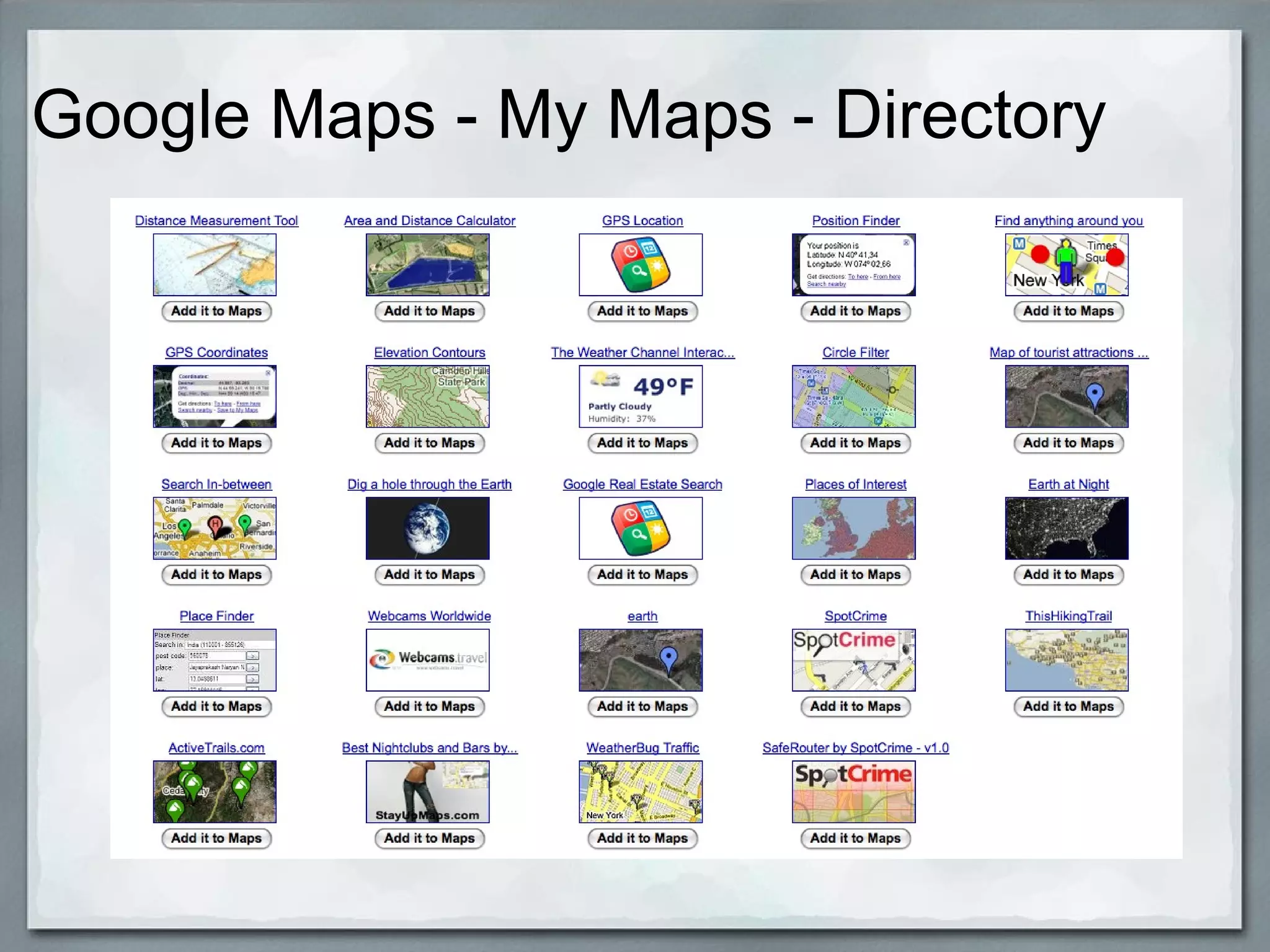 Google Maps - My Maps - Directory   