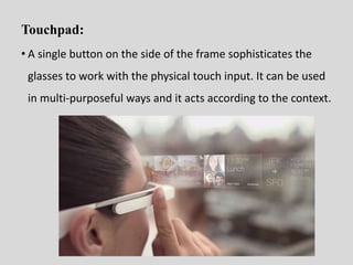 Google glass, A new innovation leading to new technology 