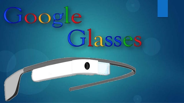 google glass ppt presentation free download