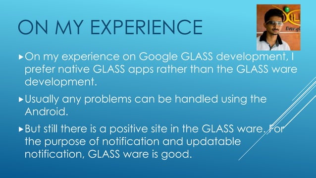 Google Glass in a Programmer's View | PPT