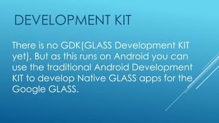 Google Glass in a Programmer's View | PPTX