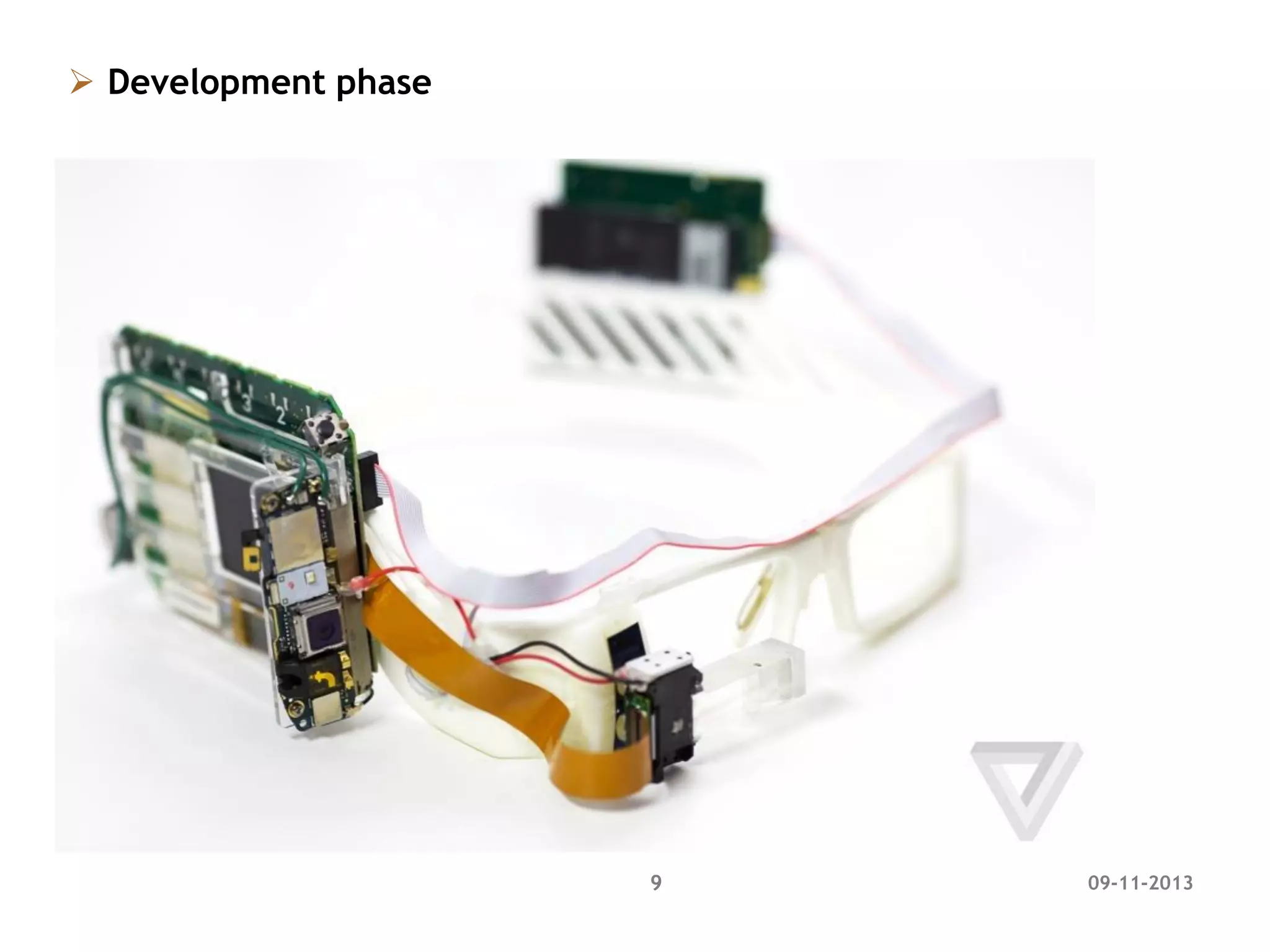  Development phase

9

09-11-2013

 