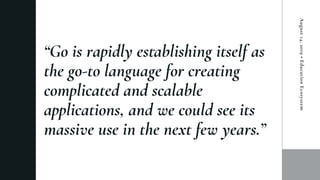 Google’s Go Programming Language Is Going Places — By How Far? | PPT