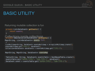 Google guava APIs | PPTX