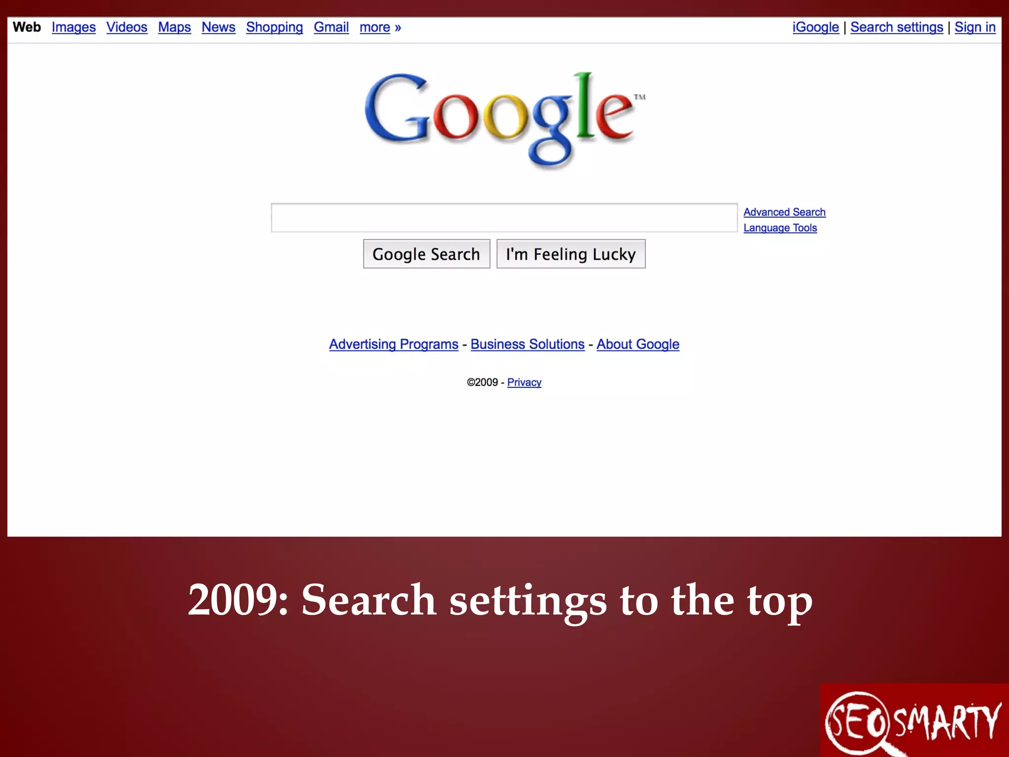 2009: Search settings to the top
 