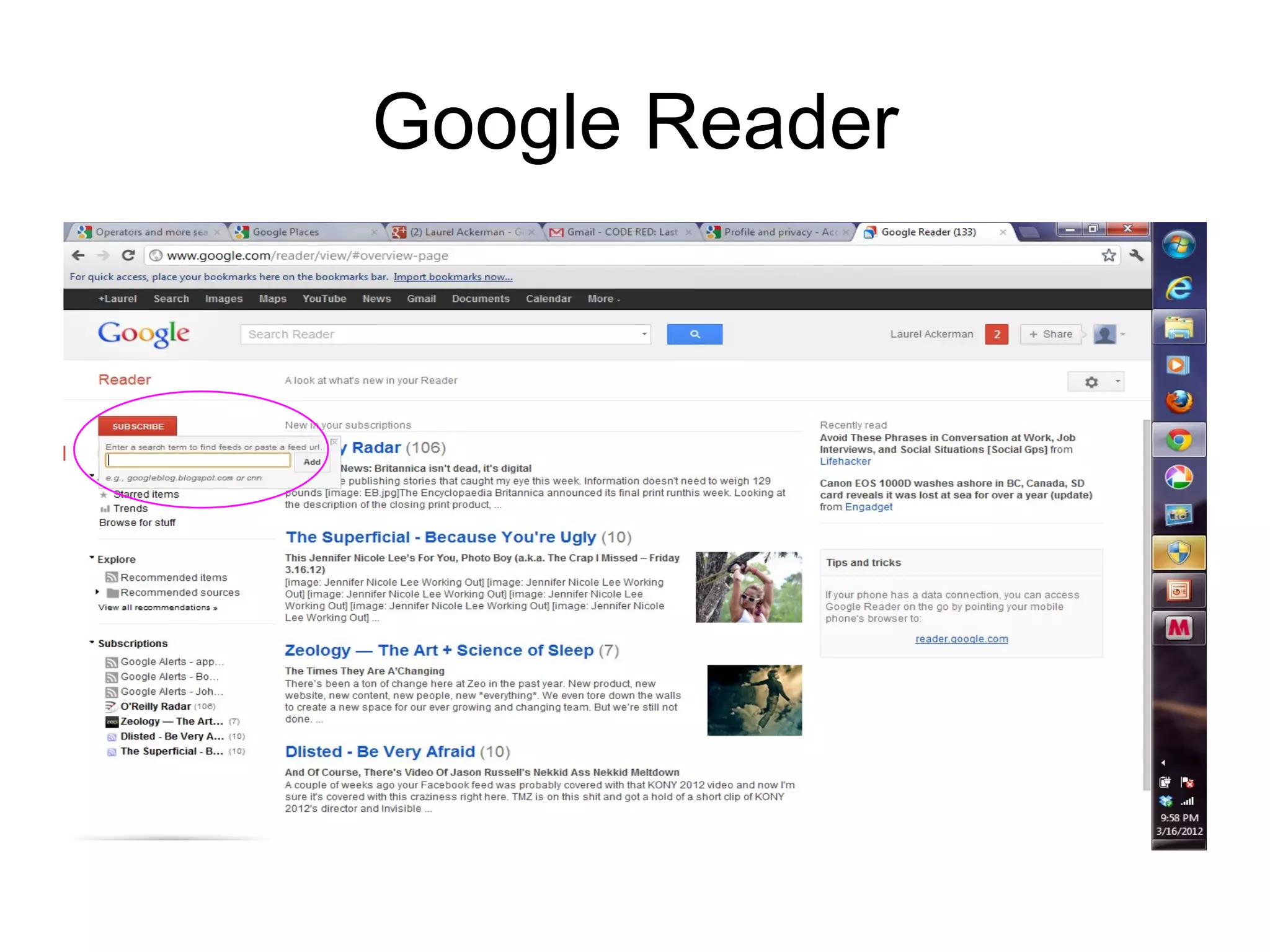 Google Reader
 