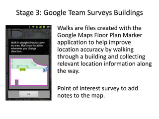 Google Indoor Mapping Project | PPTX