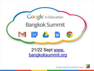 21/22 Sept www.
bangkoksummit.org
 