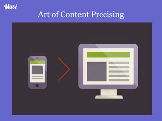 Art of Content Precising
 