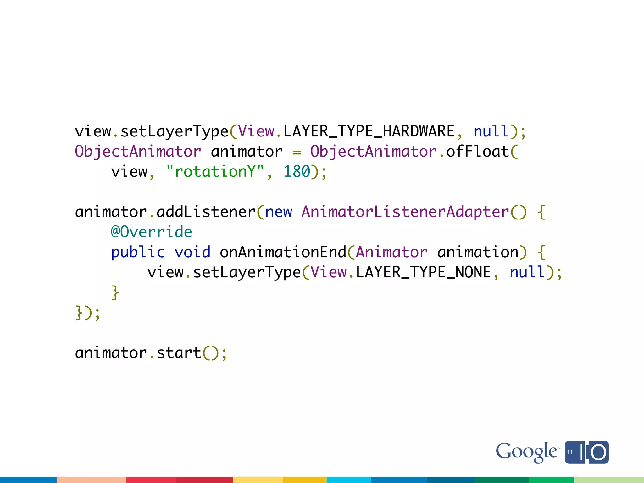 view.setLayerType(View.LAYER_TYPE_HARDWARE, null);
ObjectAnimator animator = ObjectAnimator.ofFloat(
    view, "rotationY", 180);

animator.addListener(new AnimatorListenerAdapter() {
    @Override
    public void onAnimationEnd(Animator animation) {
        view.setLayerType(View.LAYER_TYPE_NONE, null);
    }
});

animator.start();
 