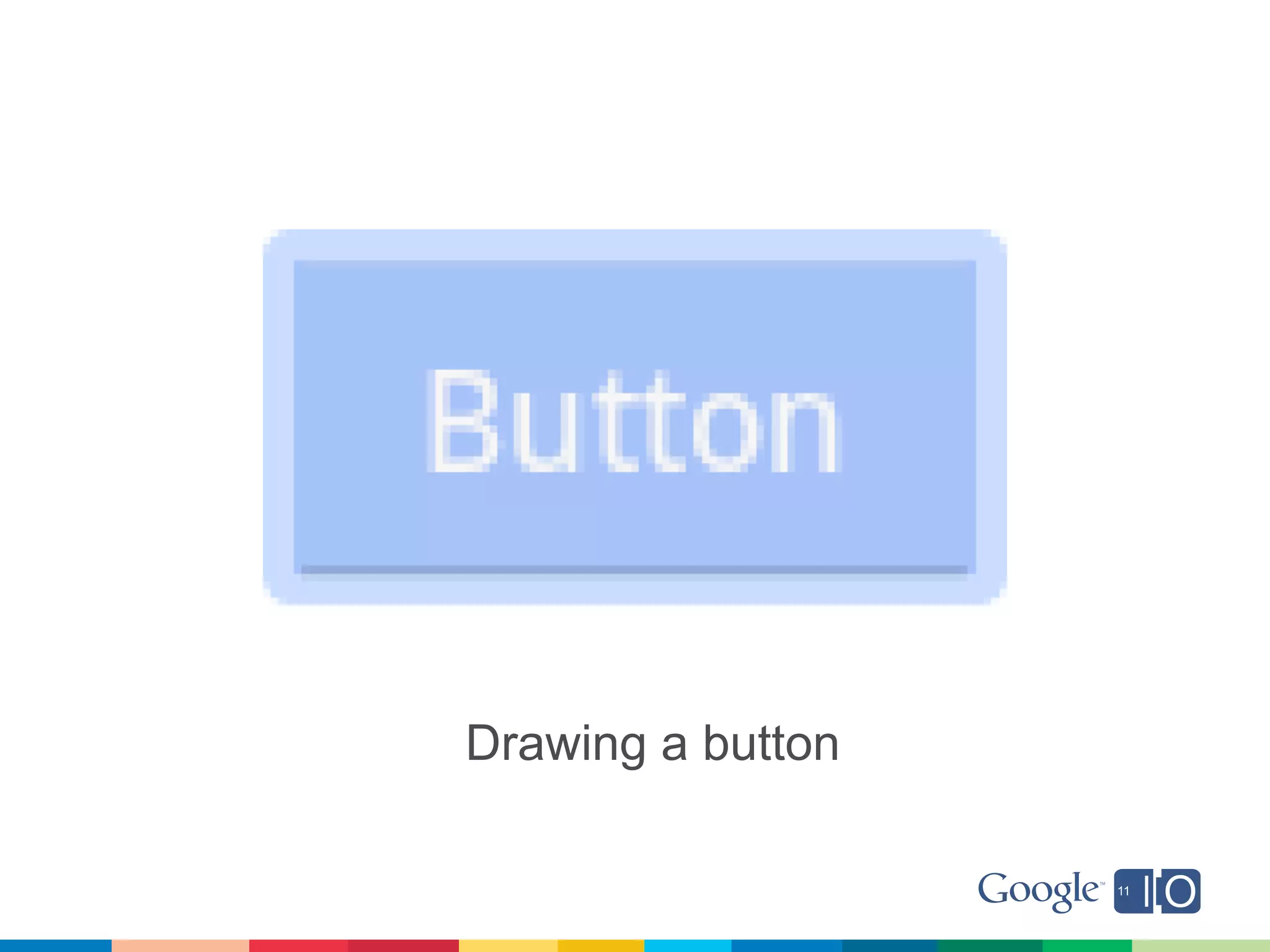 Drawing a button
 