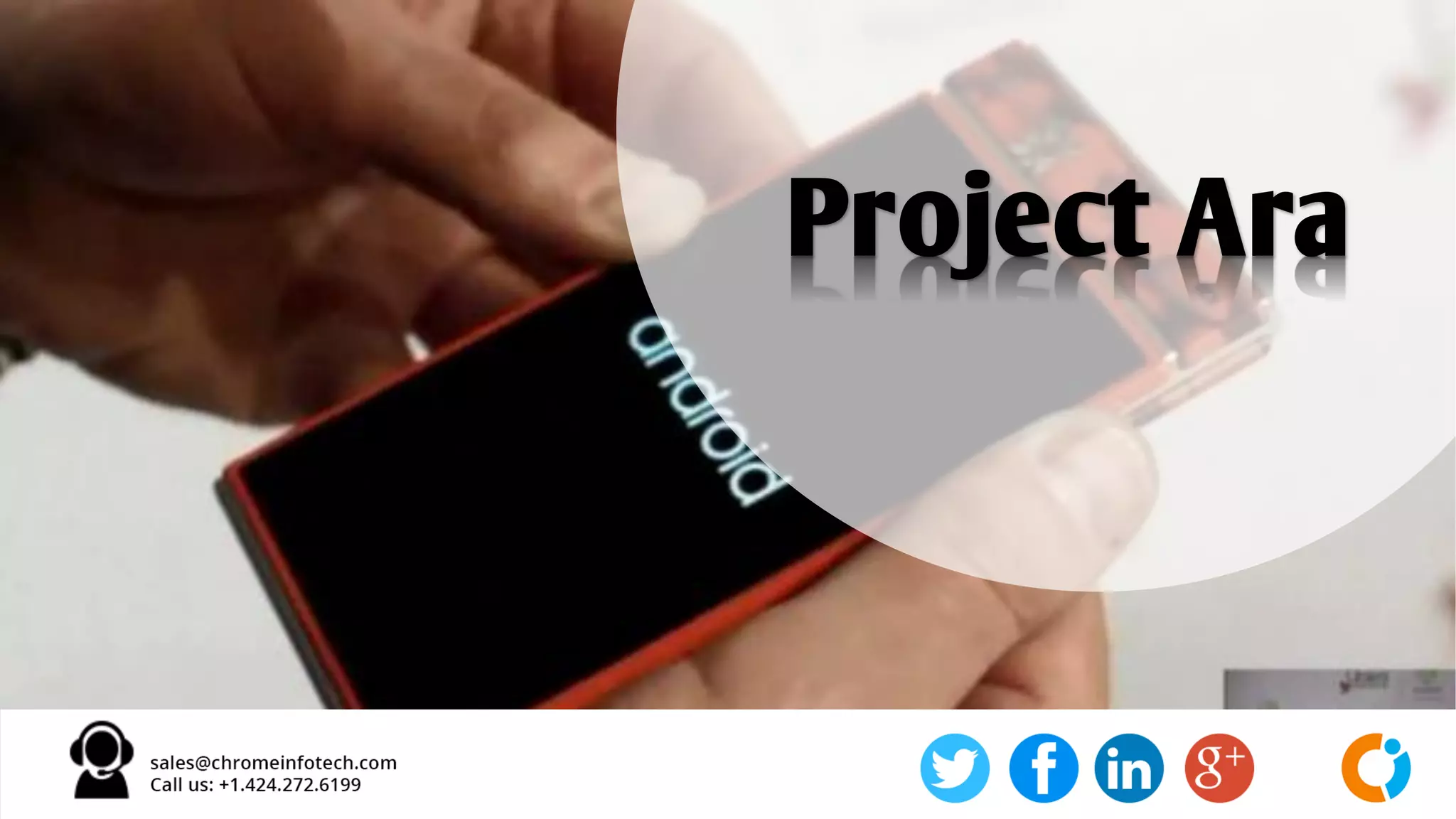 Project Ara
 