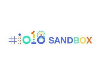 SANDBOX
 