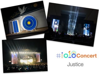 Concert
Justice
 