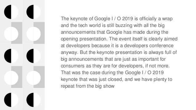 Google i/o 2019 keynote 8 biggest announcements.