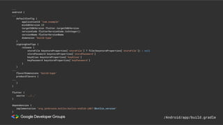 ...
android {
...
defaultConfig {
applicationId "com.example"
minSdkVersion 23
targetSdkVersion flutter.targetSdkVersion
versionCode flutterVersionCode.toInteger()
versionName flutterVersionName
dimension "build-type"
}
signingConfigs {
release {
storeFile keystoreProperties['storeFile'] ? file(keystoreProperties['storeFile']) : null
storePassword keystoreProperties['storePassword']
keyAlias keystoreProperties['keyAlias']
keyPassword keystoreProperties['keyPassword']
}
}
...
flavorDimensions "build-type"
productFlavors {
...
}
}
flutter {
source '../..'
}
dependencies {
implementation "org.jetbrains.kotlin:kotlin-stdlib-jdk7:$kotlin_version"
}
/Android/app/build.gradle
 