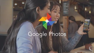 Google Photos
 