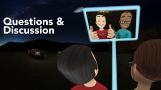 Questions &
Discussion
 