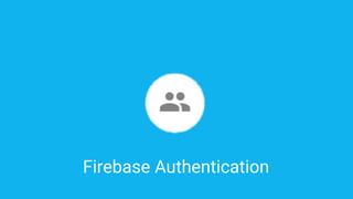 Firebase Authentication