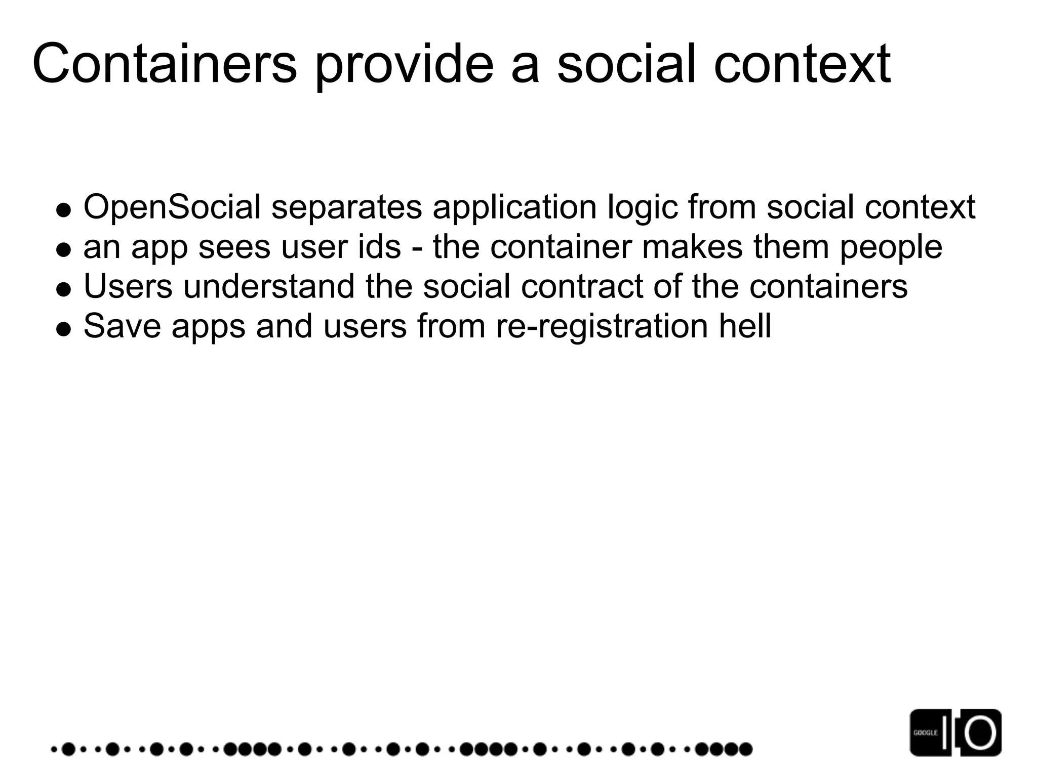 Google IO 2008 - Opensocial, a Standard for the Social Web