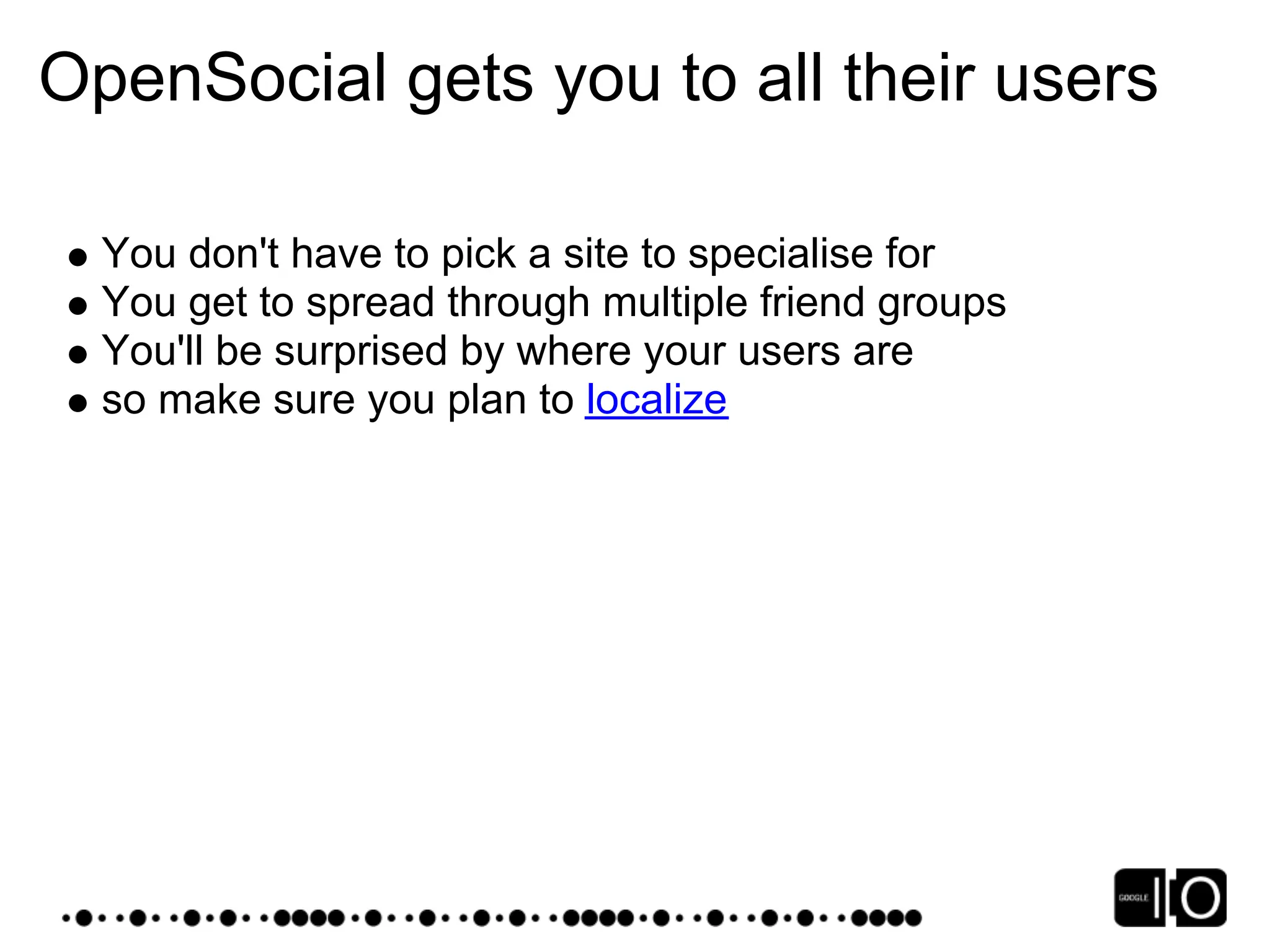 Google IO 2008 - Opensocial, a Standard for the Social Web