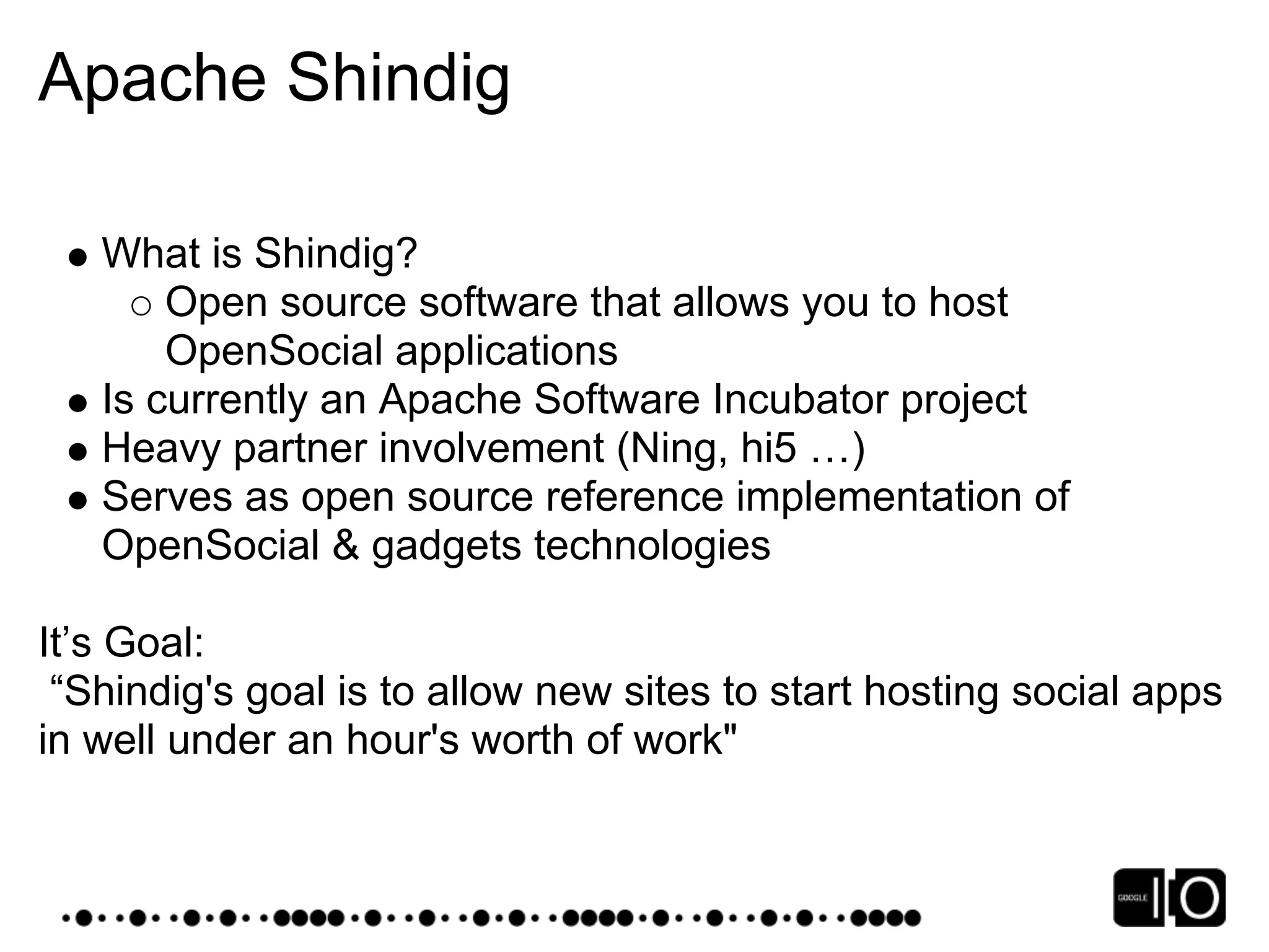 Google IO 2008 - Opensocial, a Standard for the Social Web