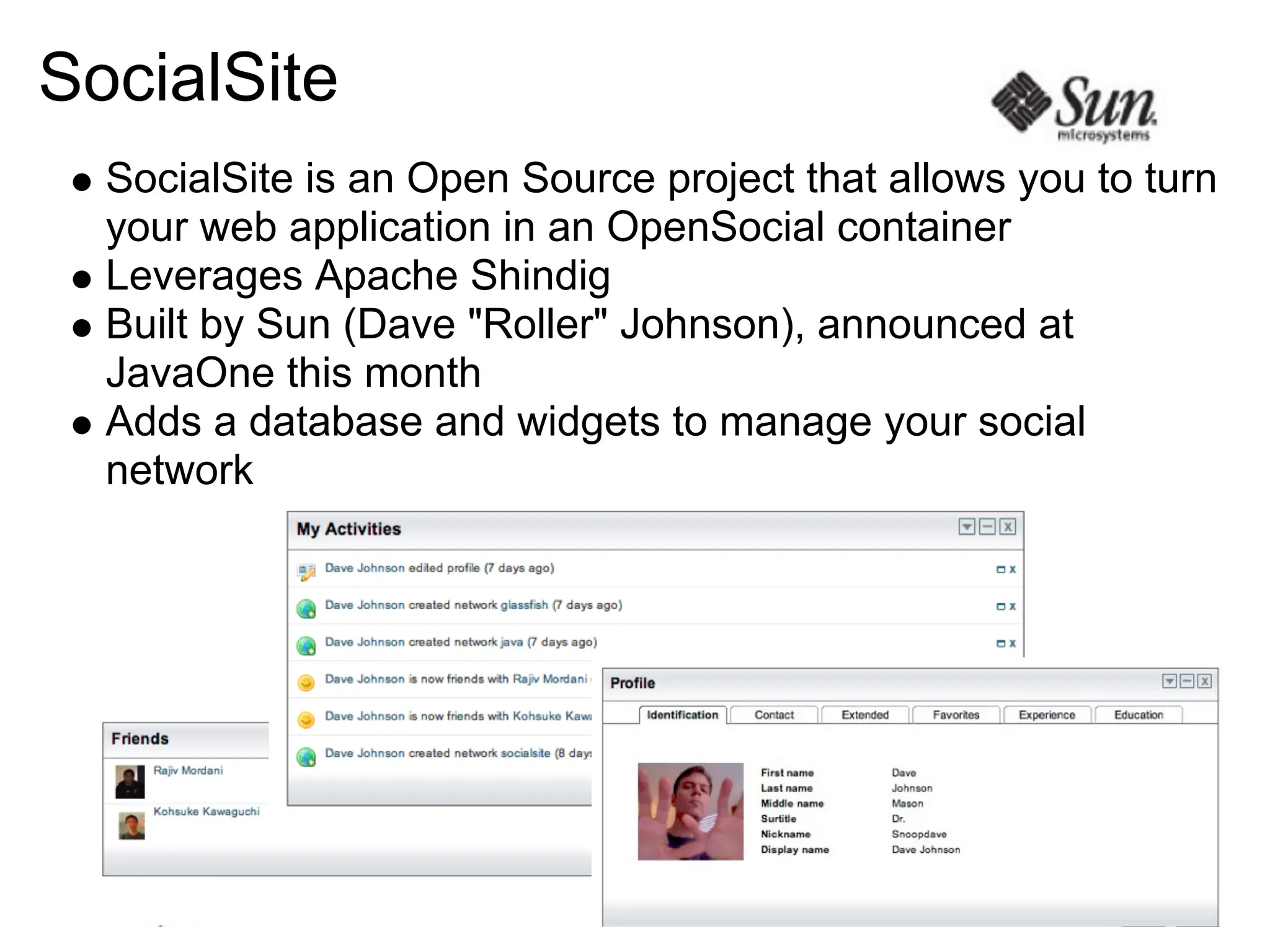 Google IO 2008 - Opensocial, a Standard for the Social Web
