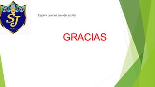 Espero que les sea de ayuda.
GRACIAS
 