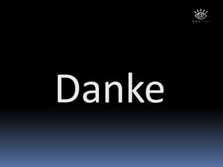 Danke
 
