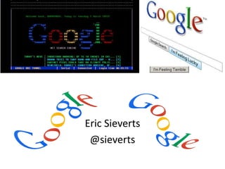 een andere blik op ...
Eric Sieverts
@sieverts
 