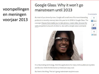 voorspellingen
en meningen
voorjaar 2013
 